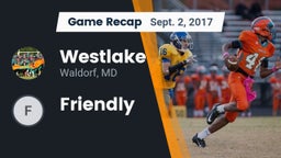 Recap: Westlake  vs. Friendly 2017