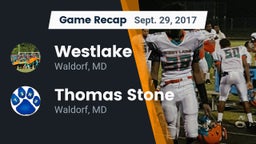 Recap: Westlake  vs. Thomas Stone  2017