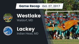 Recap: Westlake  vs. Lackey  2017