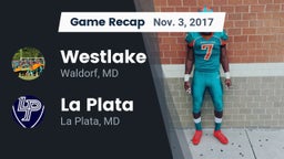 Recap: Westlake  vs. La Plata  2017