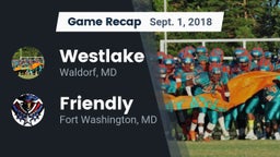 Recap: Westlake  vs. Friendly 2018