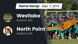 Recap: Westlake  vs. North Point  2018