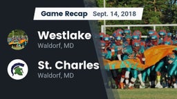 Recap: Westlake  vs. St. Charles  2018