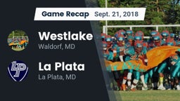 Recap: Westlake  vs. La Plata  2018