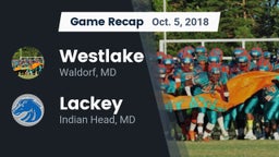 Recap: Westlake  vs. Lackey  2018