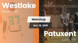 Matchup: Westlake  vs. Patuxent  2018