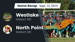 Recap: Westlake  vs. North Point  2019