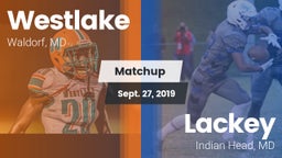 Matchup: Westlake  vs. Lackey  2019