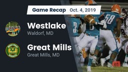 Recap: Westlake  vs. Great Mills 2019