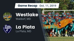 Recap: Westlake  vs. La Plata  2019