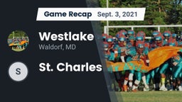 Recap: Westlake  vs. St. Charles 2021