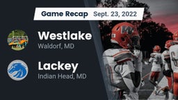 Recap: Westlake  vs. Lackey  2022