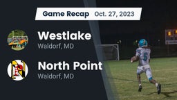Recap: Westlake  vs. North Point  2023