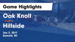 Oak Knoll  vs Hillside  Game Highlights - Jan 3, 2017