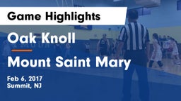 Oak Knoll  vs Mount Saint Mary Game Highlights - Feb 6, 2017