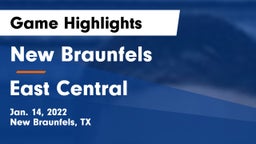 New Braunfels  vs East Central  Game Highlights - Jan. 14, 2022