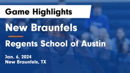 New Braunfels  vs Regents School of Austin Game Highlights - Jan. 6, 2024