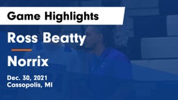 Ross Beatty  vs Norrix  Game Highlights - Dec. 30, 2021