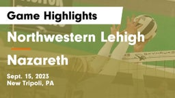 Northwestern Lehigh  vs Nazareth  Game Highlights - Sept. 15, 2023
