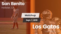 Matchup: San Benito High vs. Los Gatos  2018