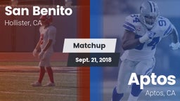 Matchup: San Benito High vs. Aptos  2018