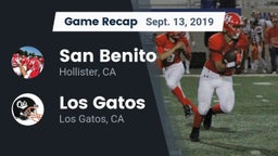 Recap: San Benito  vs. Los Gatos  2019