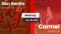 Matchup: San Benito High vs. Carmel  2019