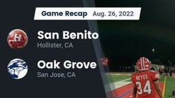 Recap: San Benito  vs. Oak Grove  2022