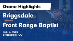 Briggsdale  vs Front Range Baptist Game Highlights - Feb. 6, 2023