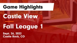 Castle View  vs Fall League 1 Game Highlights - Sept. 26, 2022