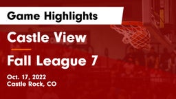 Castle View  vs Fall League 7 Game Highlights - Oct. 17, 2022