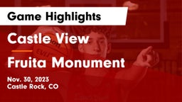 Castle View  vs Fruita Monument  Game Highlights - Nov. 30, 2023