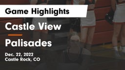 Castle View  vs Palisades  Game Highlights - Dec. 22, 2022