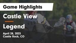 Castle View  vs Legend  Game Highlights - April 28, 2023
