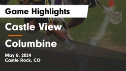 Castle View  vs Columbine  Game Highlights - May 8, 2024
