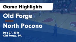 Old Forge  vs North Pocono  Game Highlights - Dec 27, 2016