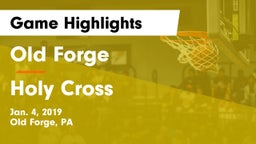 Old Forge  vs Holy Cross  Game Highlights - Jan. 4, 2019
