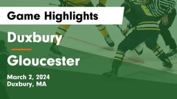 Duxbury  vs Gloucester  Game Highlights - March 2, 2024