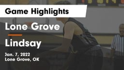 Lone Grove  vs Lindsay  Game Highlights - Jan. 7, 2022