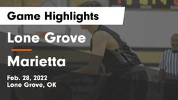 Lone Grove  vs Marietta  Game Highlights - Feb. 28, 2022