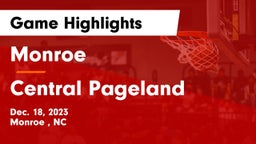 Monroe  vs Central Pageland Game Highlights - Dec. 18, 2023