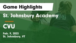 St. Johnsbury Academy  vs CVU Game Highlights - Feb. 9, 2023
