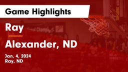 Ray  vs Alexander, ND Game Highlights - Jan. 4, 2024