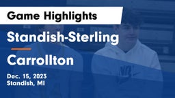 Standish-Sterling  vs Carrollton  Game Highlights - Dec. 15, 2023