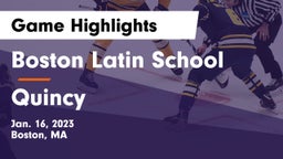 Boston Latin School vs Quincy  Game Highlights - Jan. 16, 2023