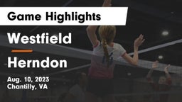 Westfield  vs Herndon  Game Highlights - Aug. 10, 2023