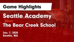 Seattle Academy vs The Bear Creek School Game Highlights - Jan. 7, 2020
