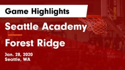 Seattle Academy vs Forest Ridge Game Highlights - Jan. 28, 2020