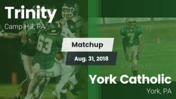 Matchup: Trinity vs. York Catholic  2018