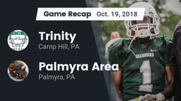 Recap: Trinity  vs. Palmyra Area  2018